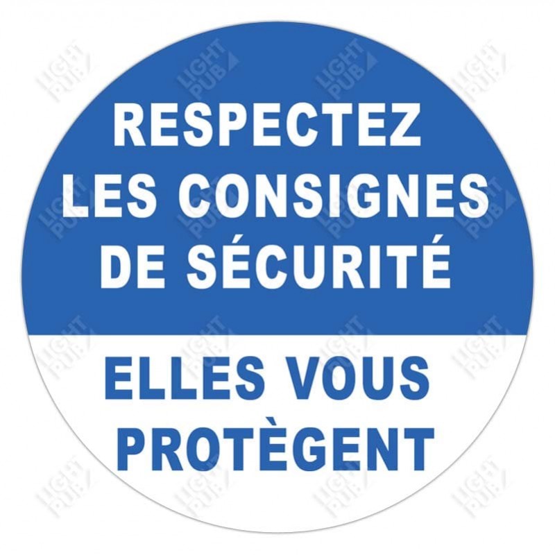 Projection panneau respectez les consignes de sécurité